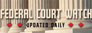 Federal Court Watch